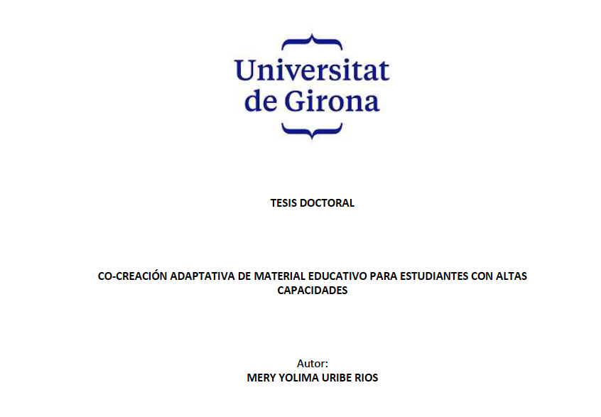 Merce_G's tweet image. Una nova doctora, avui a la @univgirona. Co-creación adaptativa de material educativo para estudiantes con altas capacidades. Felicidades!! Dra. M. Yolima Uribe. Felicitats també als directors @rfabregatg i @TeoJoveL. Gràcies per convidar-me a formar part del tribunal