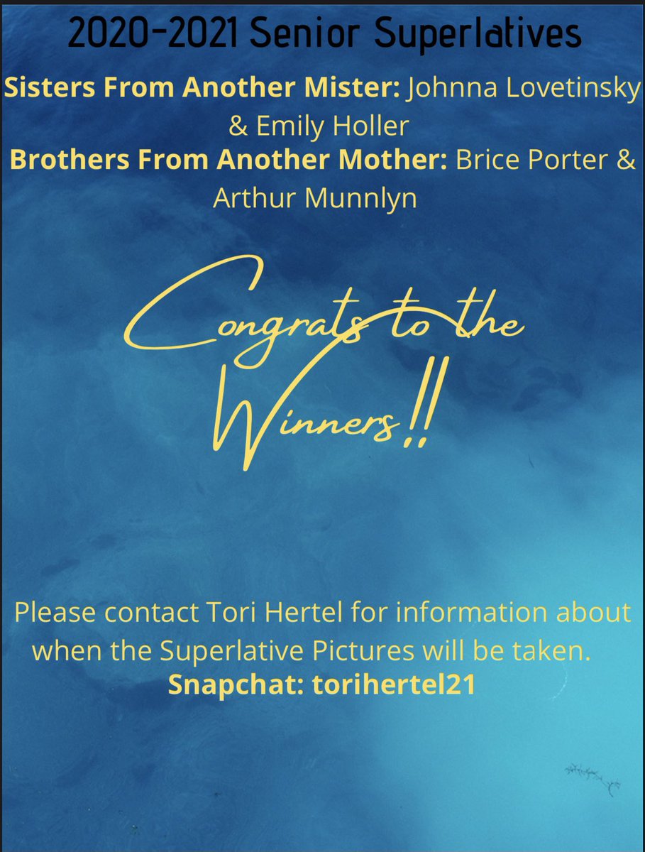 🎉ATTENTION CLASS OF 2021!!!! The votes are in and here are your 2020-2021 Senior Superlatives!!! 💙💛