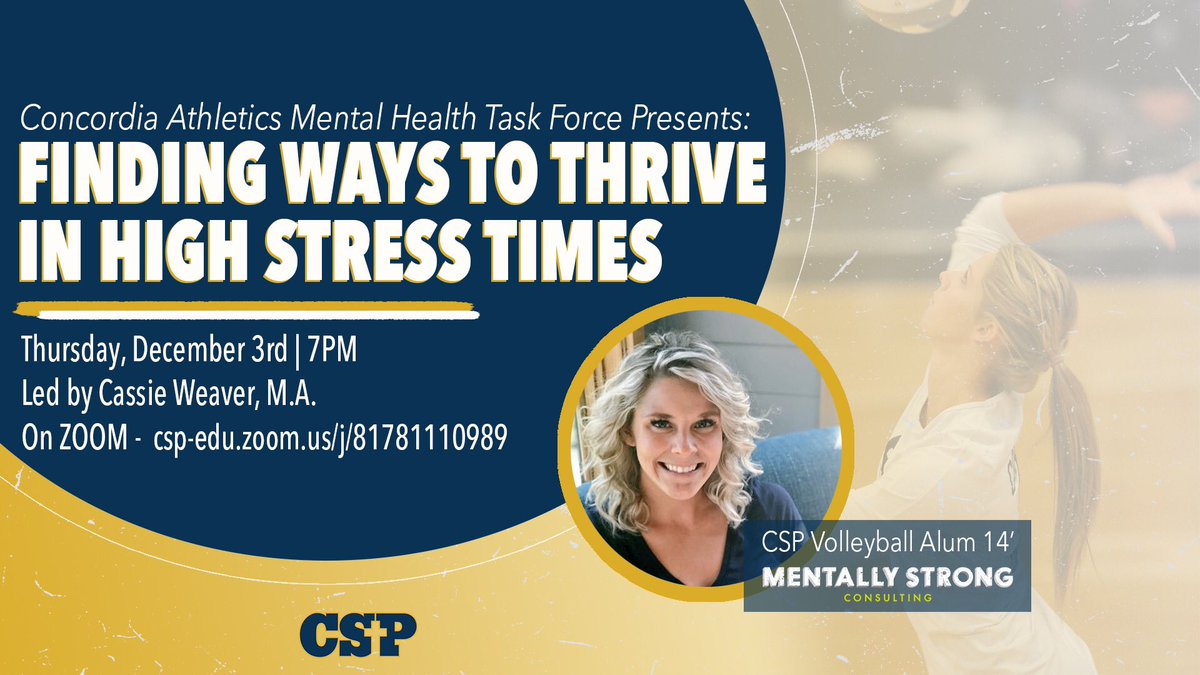 ‼️TONIGHT‼️Join CSP Volleyball Alum, Cassie Weaver, as she presents: "Finding Ways to Thrive in High Stress Times" via Zoom at 7PM! Presented by the CSP Athletics Mental Health Task Force, don’t miss out on this great opportunity!#BeGolden #WeAreCSP