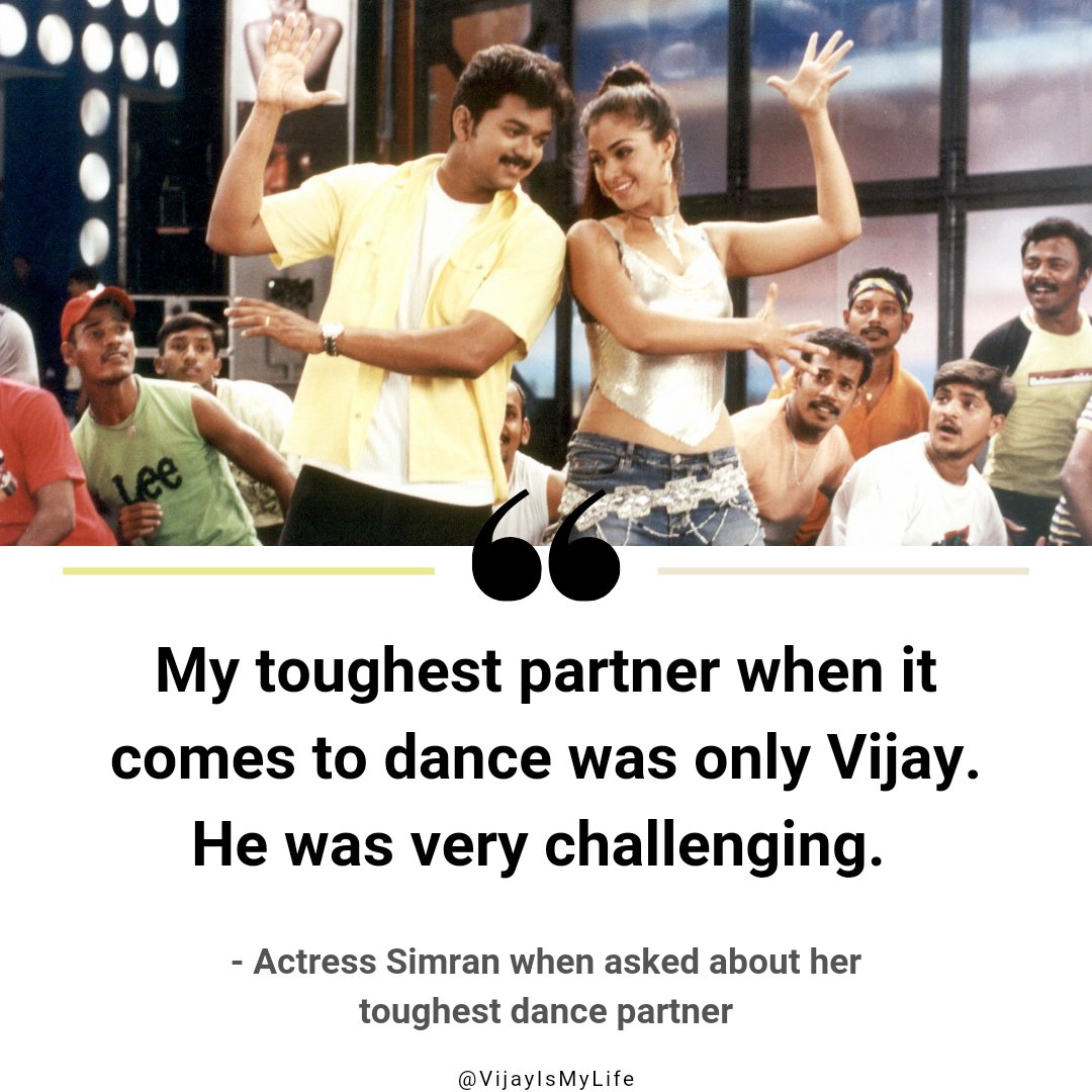 11. Actress  @SimranbaggaOffc on her toughest dance partner.  #28YearsOfBelovedVIJAY  #ThalapathyVijay