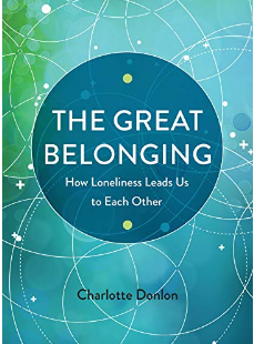 GoodBadCritic's tweet photo. Excited to be reading @charlottedonlon's The Great Belonging with @RevTwigg online book group in January

If you have time (Tues @ 2pm or Thurs @ 7pm) please join us! 

 #reading #spirituality #faith #belong #onversation #friendship #chat #motivate #together #group #disussion https://t.co/gYROp5OgS9