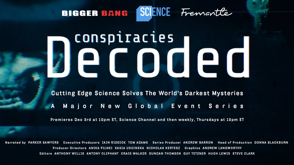 Join us for the PREMIERE of our remarkable new series: Conspiracies Decoded TONIGHT (Dec 3rd) at 10pm ET on the <a href="/ScienceChannel/">Science Channel</a> , and then weekly Thursday's at 10pm ET! 

We are using cutting edge science to solve the world's darkest mysteries! 🤯 🧐 🕵️‍♀️ #documentary #Mystery