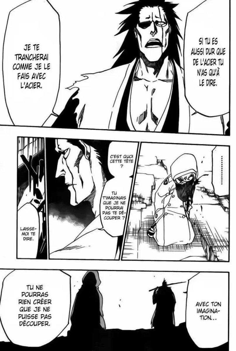 Kenpachi possède une capacité de découpe extraordinaire, la plus grande du Gotei 13 finale , il arrive facilement à découper de la lave ou de l’acier , une frappe à 2 mains de sa part pourrait OS une grande partie des personnages du manga