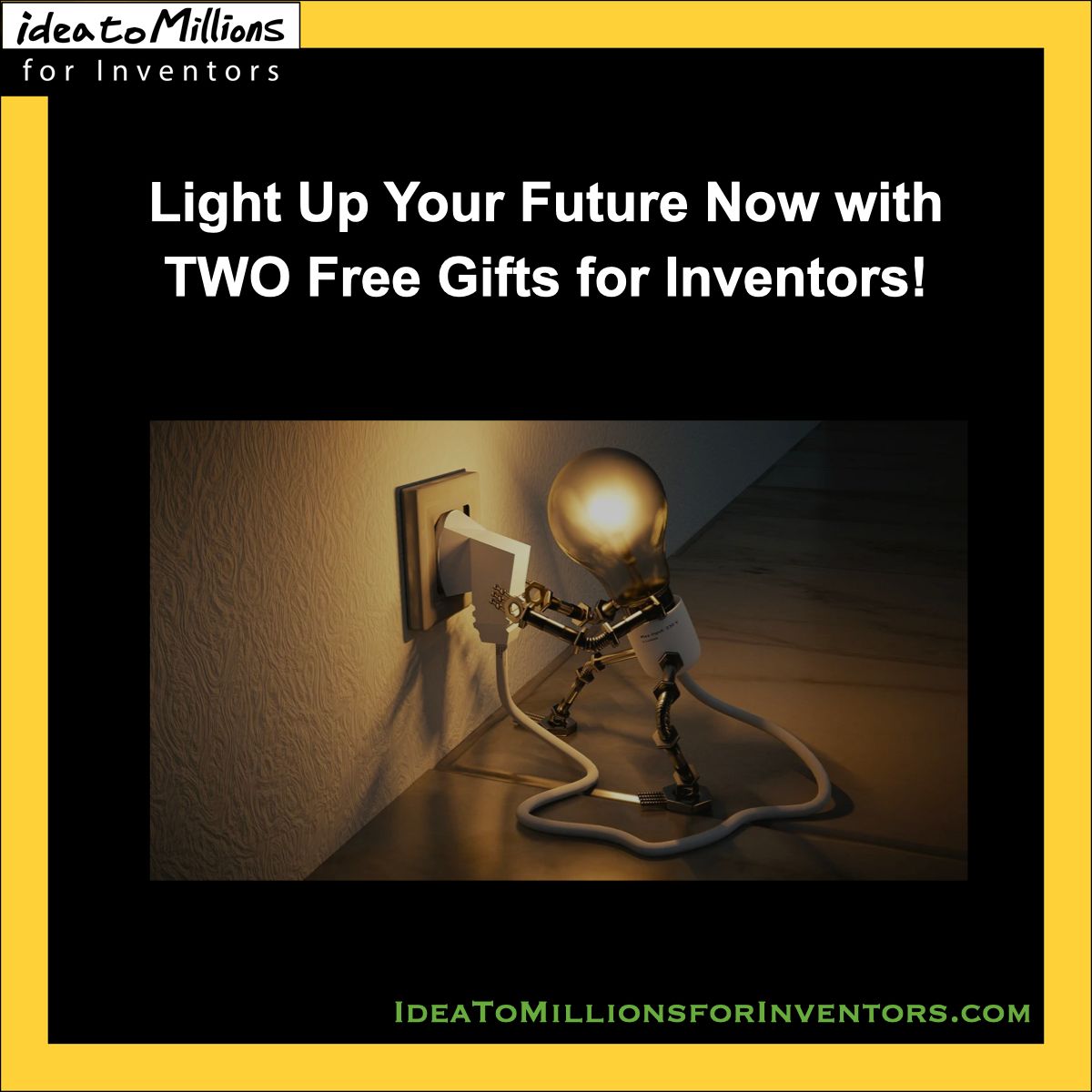 ideatomillions's tweet image. Not one, but TWO FREE GIFTS, exclusively for inventors on our website below!

IdeaToMillionsForInventors.com

#inventor #invention #patent #patentpending #marketing #success #motivation #dreambig #learnfromthebest #millionairementor #entrepreneurslife #coach #coaching #cfc