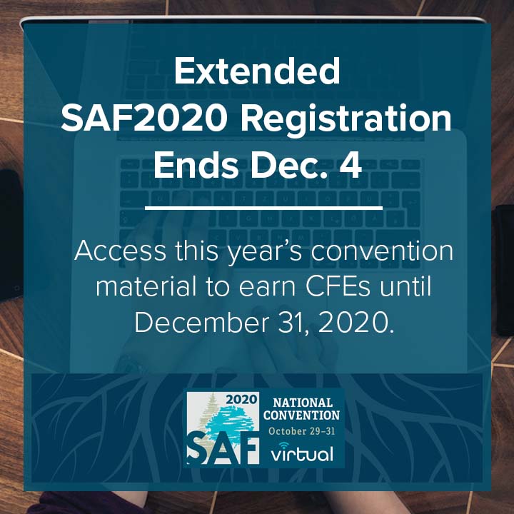 foresters's tweet photo. Did you miss the live #SAF2020? Need CFEs? No problem! 

You can still register for the 2020 SAF National Convention until Dec. 4. 

Check out the presentations and earn CFEs until Dec. 31 via the virtual convention platform. #KeepLearning

Learn more: https://t.co/lFTPgEk61B https://t.co/XHkcmgpKg8
