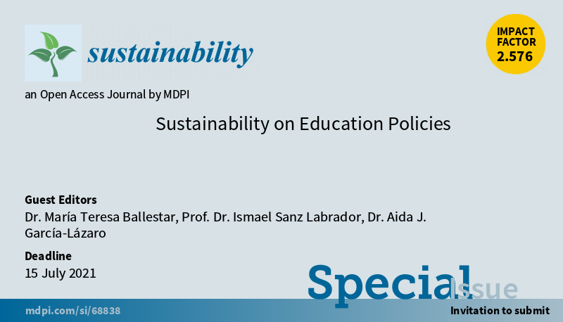 I am pleased to announce that @sanz_ismael, @AidaGL_econ and I are guest editors of the special issue 'Sustainability on Education Policies' in the journal Sustainability @Sus_MDPI 

I encourage you to participate!!. bit.ly/36CyUZc 
#educationpolicies #sustainability