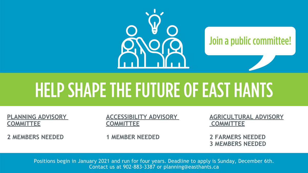 Reminder: We're currently seeking volunteer members on a number of public committees! #EastHantsNS

More info: bit.ly/32S3dZV 

Deadline to apply is Dec 6. Questions? Contact us at 902-883-3387 or planning@easthants.ca.
