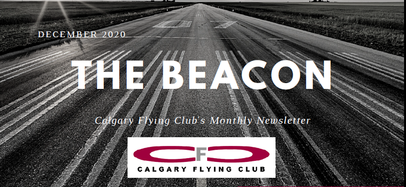 yycClub's tweet image. December Edition of The Beacon is OUT!!🛫  calgaryflyingclub.com/cfc-assets/upl…