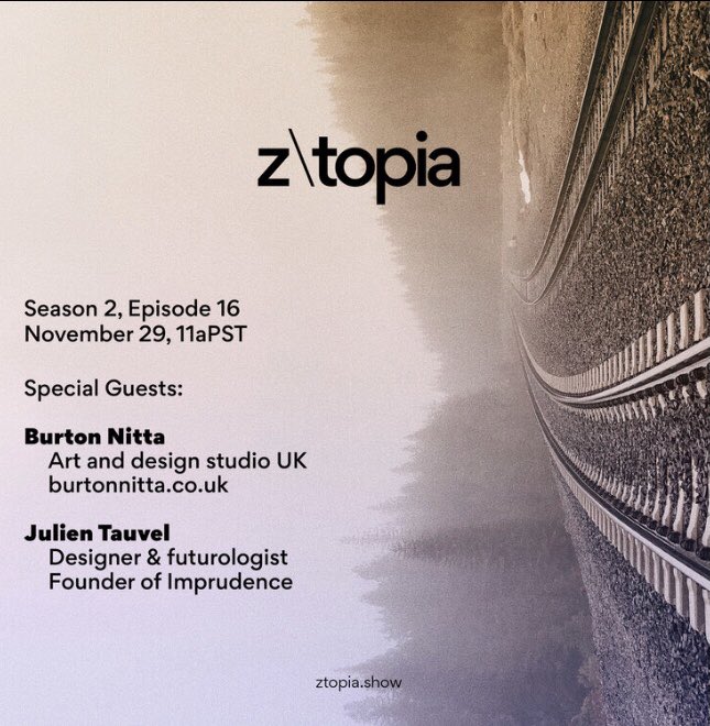 burtonnitta's tweet image. We had great chat on our very first #video #podcast for #ztopia with @julientauvel hosted by @Futures_Design ! The archive of the podcast is available on z-topia.show ! @Futures_Design has exciting open calls for talk/event opportunities, check @Futures_Design for info
