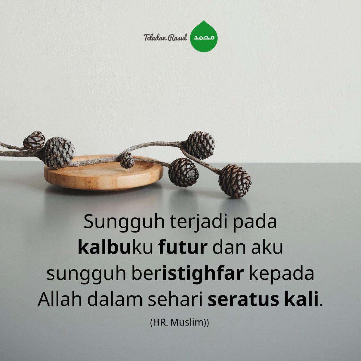 TeladanRasul's tweet photo. Perbanyak Istighfar ketika futur #TeladanRasul https://t.co/55tatlPFl9
