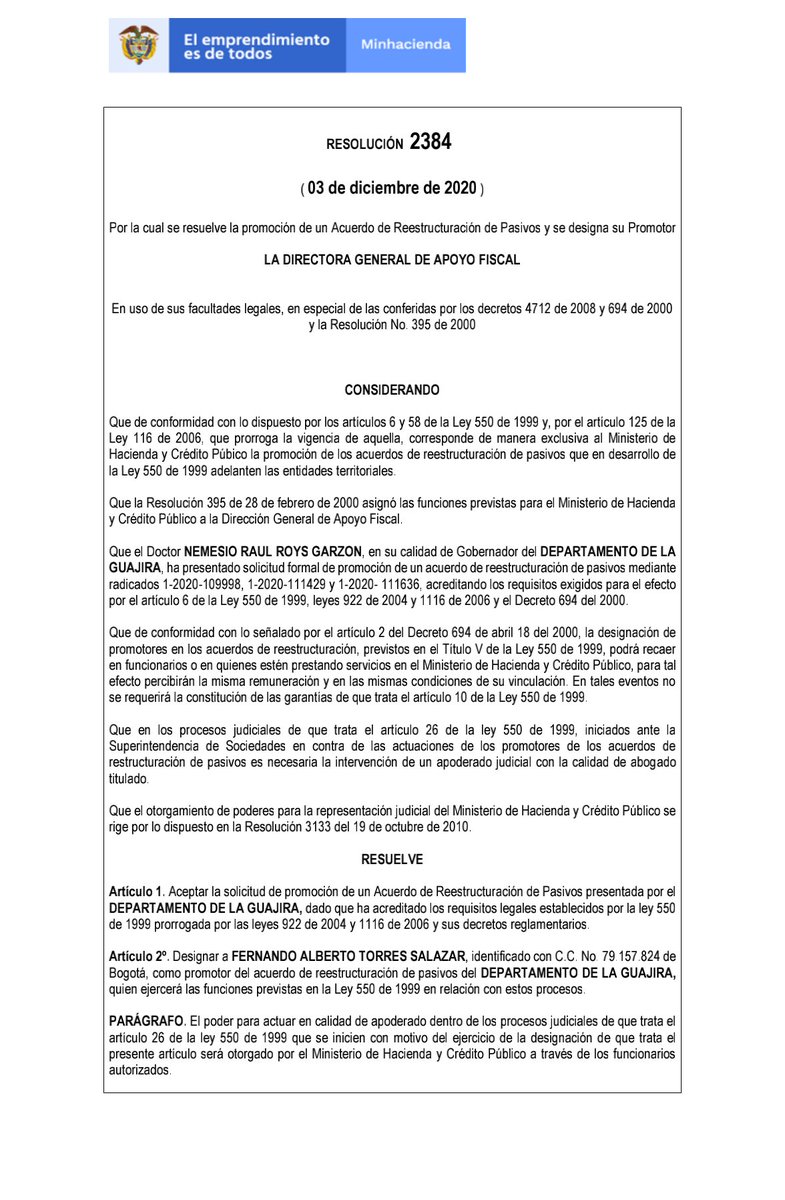 Me permito confirmar que el <a href="/MinHacienda/">MinHacienda</a> ha aprobado la solicitud de <a href="/LAGUAJIRAGOB/">Gobernación de La Guajira</a> para implementar el  proceso de reestructuración de pasivos a través de la ley 550. Con este proceso, inicia el saneamiento financiero de la entidad.