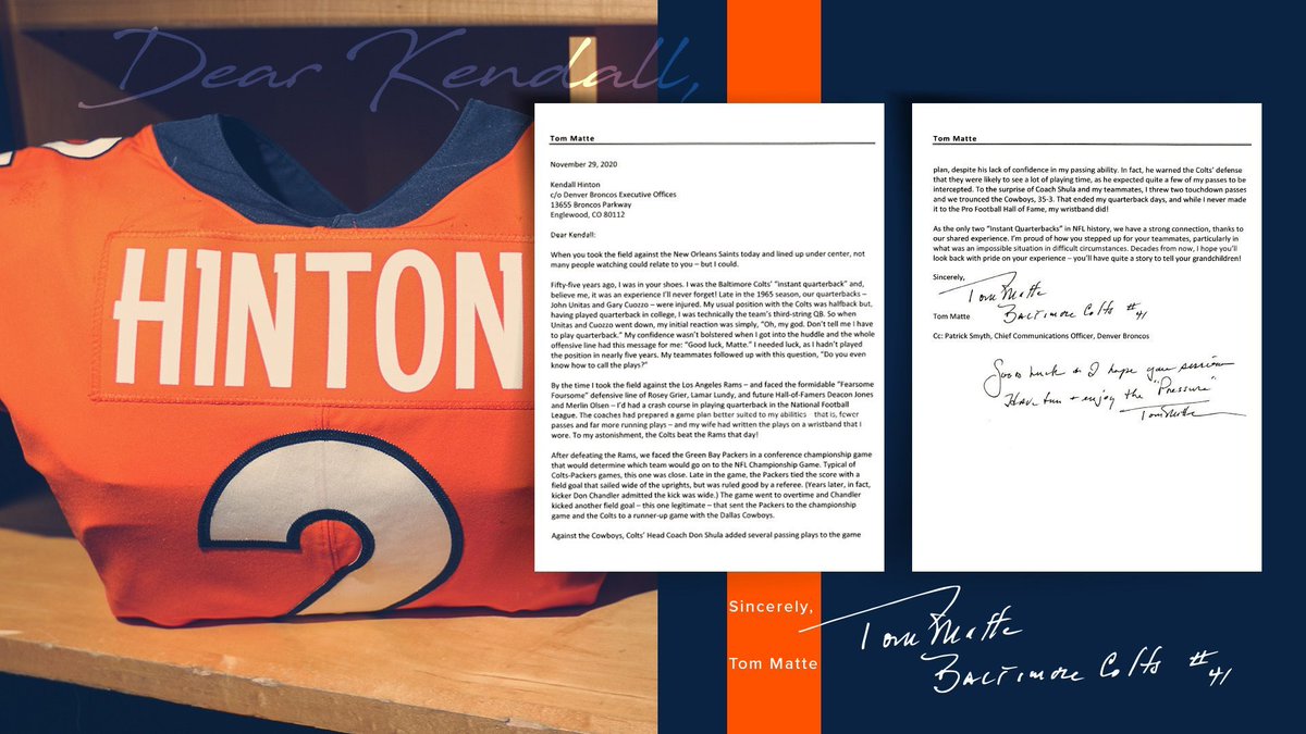Broncos's tweet photo. “As the only two 'Instant Quarterbacks' in NFL history, we have a strong connection, thanks to our shared experience. I’m proud of how you stepped up for your teammates.”

Former Baltimore Colts RB &amp; emergency QB Tom Matte pens letter to @Kendall_Hinton2 » https://t.co/4w0sgGsWOr https://t.co/8KQT3f6pvD