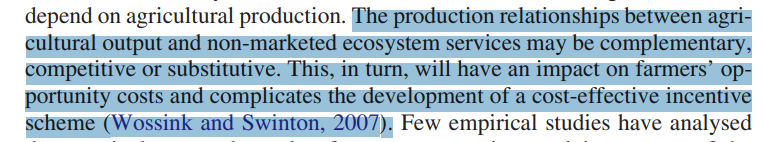 For one farm scheme delivery could complement their existing agricultural output; for another delivery of the same scheme could supplement it; and for a 3rd it could compete with it.