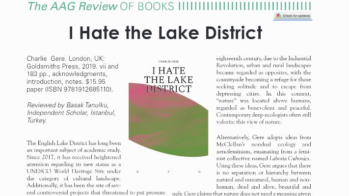 American Association Of Geographers Tanulku Recommends I Hate The Lake District By Gere For Those Looking To Read A Different Take On England S Lake District One That Takes A Critical
