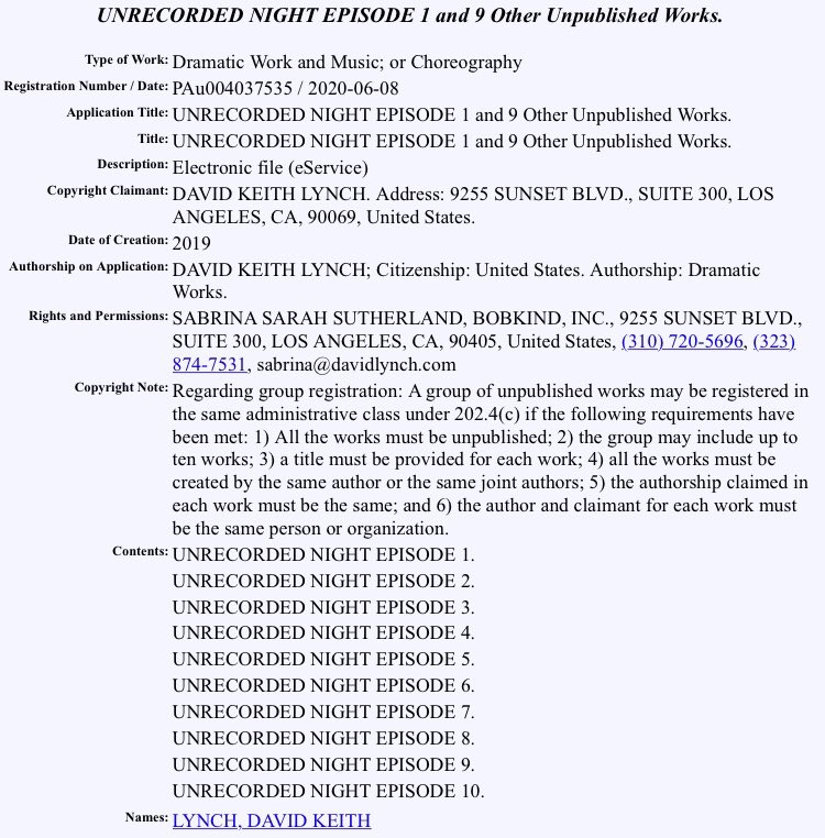 As  @warmquietnight just tipped me off, in June of this year David Lynch registered copyrights, in the category “Dramatic Works,” for 13 “episodes” of something titled UNRECORDED NIGHT.Could this be the actual title of his new Netflix project? Is it tied to TWIN PEAKS? [thread]