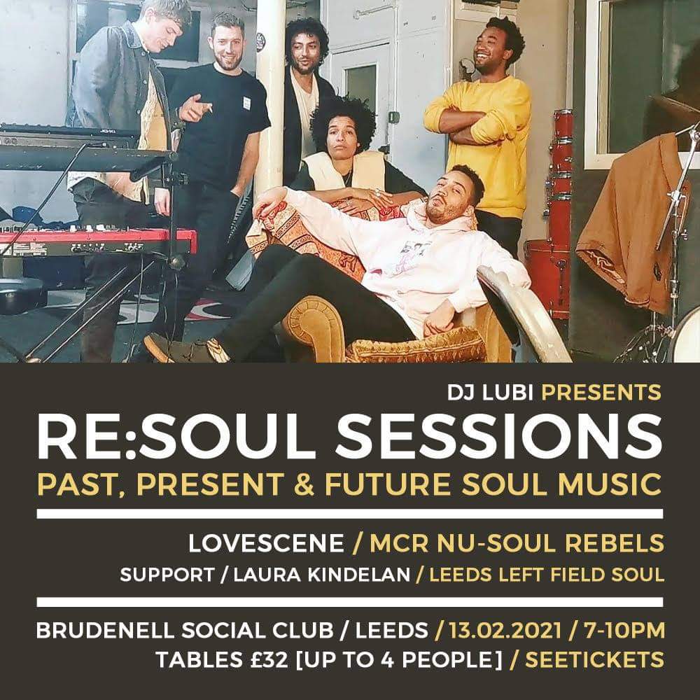 djlubi (@djlubi) on Twitter photo #RESOULSessions socially distanced/limited cap/seated show <a href="/Nath_Brudenell/">Nath Brudenell</a> Sat 13.02.2021. MCR nu-soul crew @lovescene_band Leeds debut. Support is <a href="/LeedsMusicDrama/">Leeds Conservatoire</a> soul singer <a href="/LauraKindelan/">Laura Kindelan</a> - table bookings via Brudenell website or their <a href="/seetickets/">See Tickets</a> #livemusic #soul #neosoul #RESOULSessions socially distanced/limited cap/seated show <a href="/Nath_Brudenell/">Nath Brudenell</a> Sat 13.02.2021. MCR nu-soul crew @lovescene_band Leeds debut. Support is <a href="/LeedsMusicDrama/">Leeds Conservatoire</a> soul singer <a href="/LauraKindelan/">Laura Kindelan</a> - table bookings via Brudenell website or their <a href="/seetickets/">See Tickets</a> #livemusic #soul #neosoul
