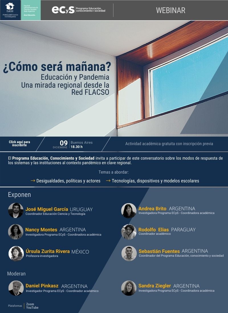 ¿Cómo será mañana? Educación y pandemia, una mirada regional desde la Red Flacso
 Investigadores/as de Argentina,  México, Paraguay y Uruguay debatiremos sobre desigualdades, políticas y tecnología ante los desafíos educativos regionales
Los/as esperamos 9/12 -18.30hs (Bs As)👇