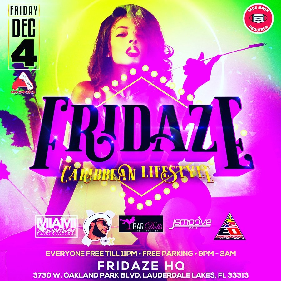 2morrow Nyt I'm Celebrating My EarthStromg @ FriDaze 🔥🔥🔥
 🎉🎁🎂🎈#saggiseason♐️😈
.
Soca • Reggae • Dancehall • TriniBad
.
Everyone FREE till 11pm with Eventbrite Ticket 🎟 fridazeevents.eventbrite.com
.
9pm-2am 🌃 MASK MANDATORY ON ENTRY 😷

🔥🔥🔥🔥🔥🔥🔥🔥🔥🔥