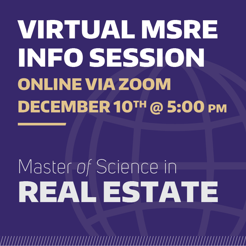 RealEstateUW's tweet image. Join the Real Estate Department for a Virtual Master's of Science in Real Estate Info Session on December 10th at 5 pm.

Email msre@uw.edu for zoom link! @RealEstateUW #MSRE #UW