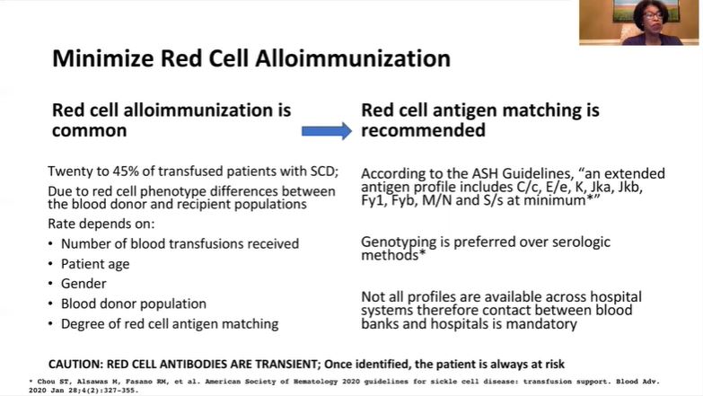 Red cell antigen matching (including extended antigen profiling) is recommended in patients with  #sicklecell disease to avoid long-term alloimmunization.  #ASH20 12/