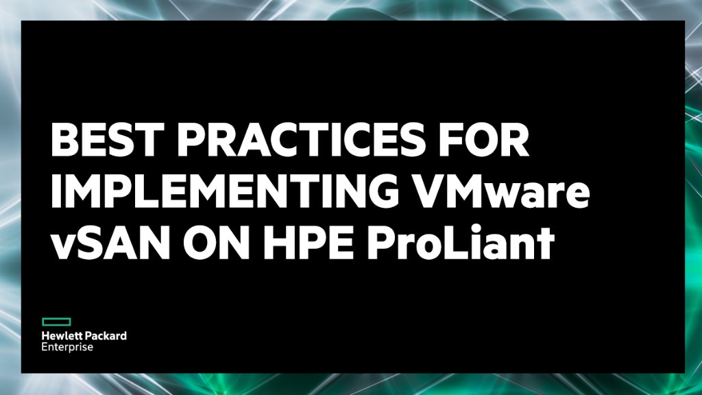 HPE_Compute's tweet image. #StorageVirtualization how-to: Technical paper covers best practices and general build information for deploying and configuring @VMware #vSAN with vSphere 7.0 on the #HPEProLiant platform. hpe.to/6012H1VyC