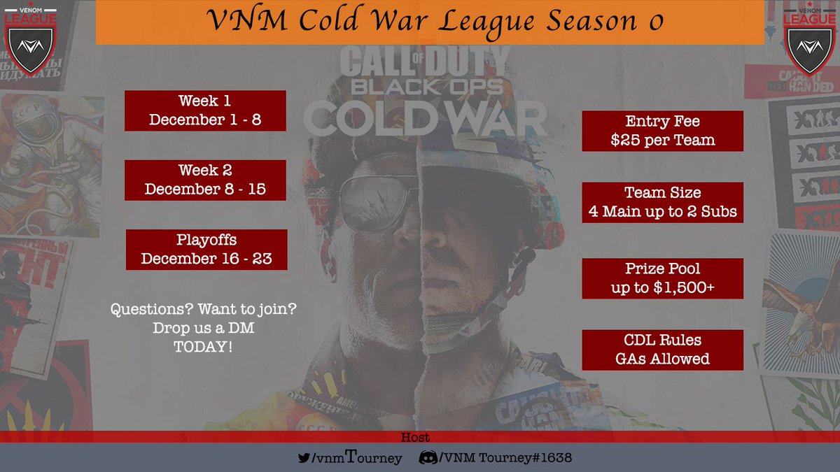 vnmTourney's tweet photo. Check out our Season 0 #CW #vnmLeague

$25 -> 4 w/ up to 2 subs
$3 -> In-Game Stats

🎮Controllers ONLY 

up to $1,500 Prize Pool &amp; Matches begin Dec 1

Looking to join a #ColdWar League?

Join↙️
https://t.co/VscyCk728X

#vnmNEWS
@tools_by_ezio
@Pulse_Rts https://t.co/UafU3m3LOj