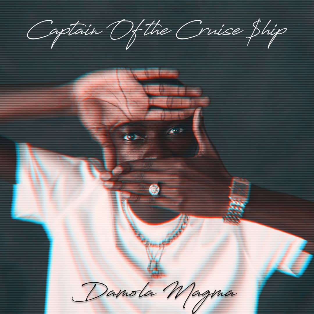 DamolaMagma's tweet photo. Captain of the Cruiseship out now. Link in bio #COTCS https://t.co/JA7c6JLkNG