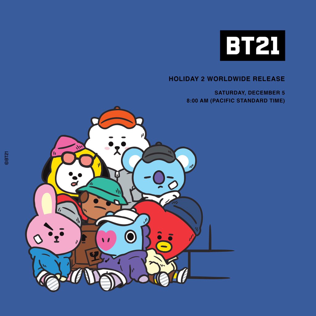 Holiday 2 worldwide release Saturday December 5th 8:00 AM PST BT21CLUB.COM