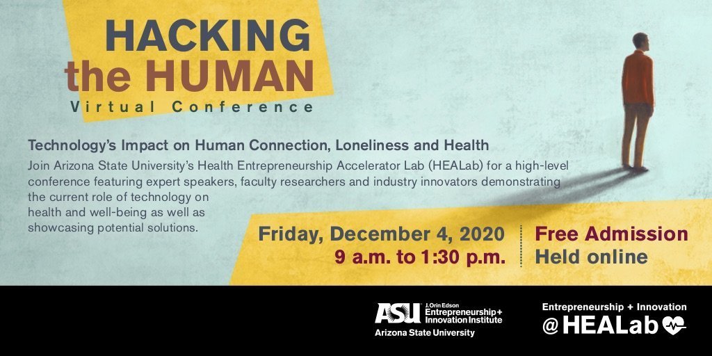 EntrepreneurASU's tweet image. Join HEALab at @ASU virtually on Fri, 12/4 for #HackingtheHuman featuring experts, researchers and industry innovators exploring tech&apos;s role on #health and personal well-being, and showcasing solutions for managing connection in the digital age.

na.eventscloud.com/website/15195 #HTH2020