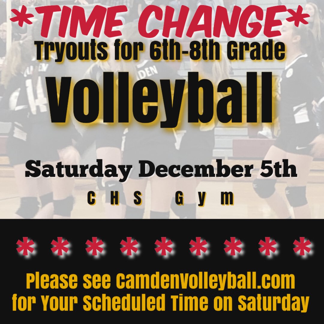Time Change for Tryouts ... see CamdenVolleyball.com for details