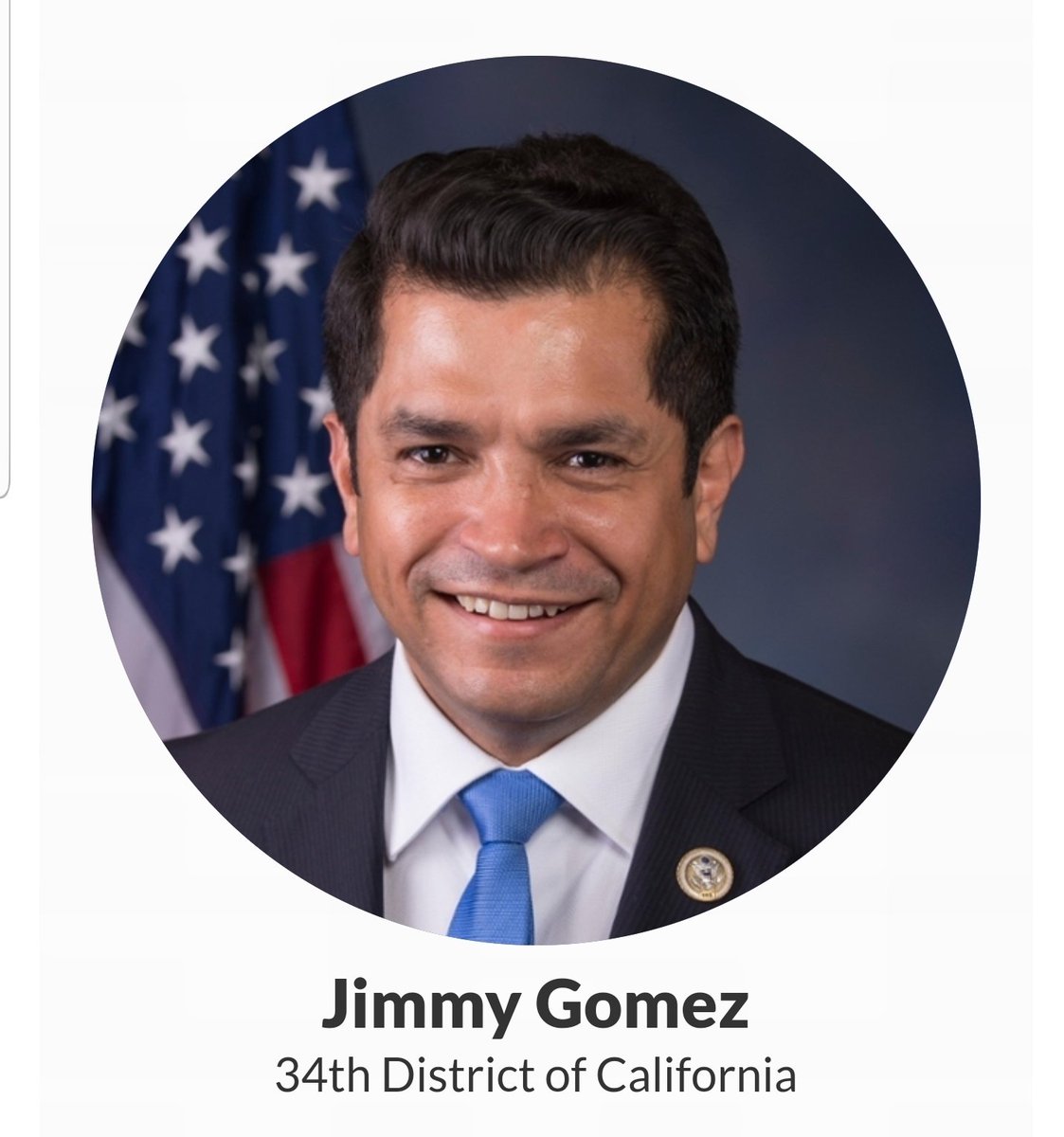 Jimmy Gomez, California's 34th District https://gomez.house.gov/&nbsp;14/98