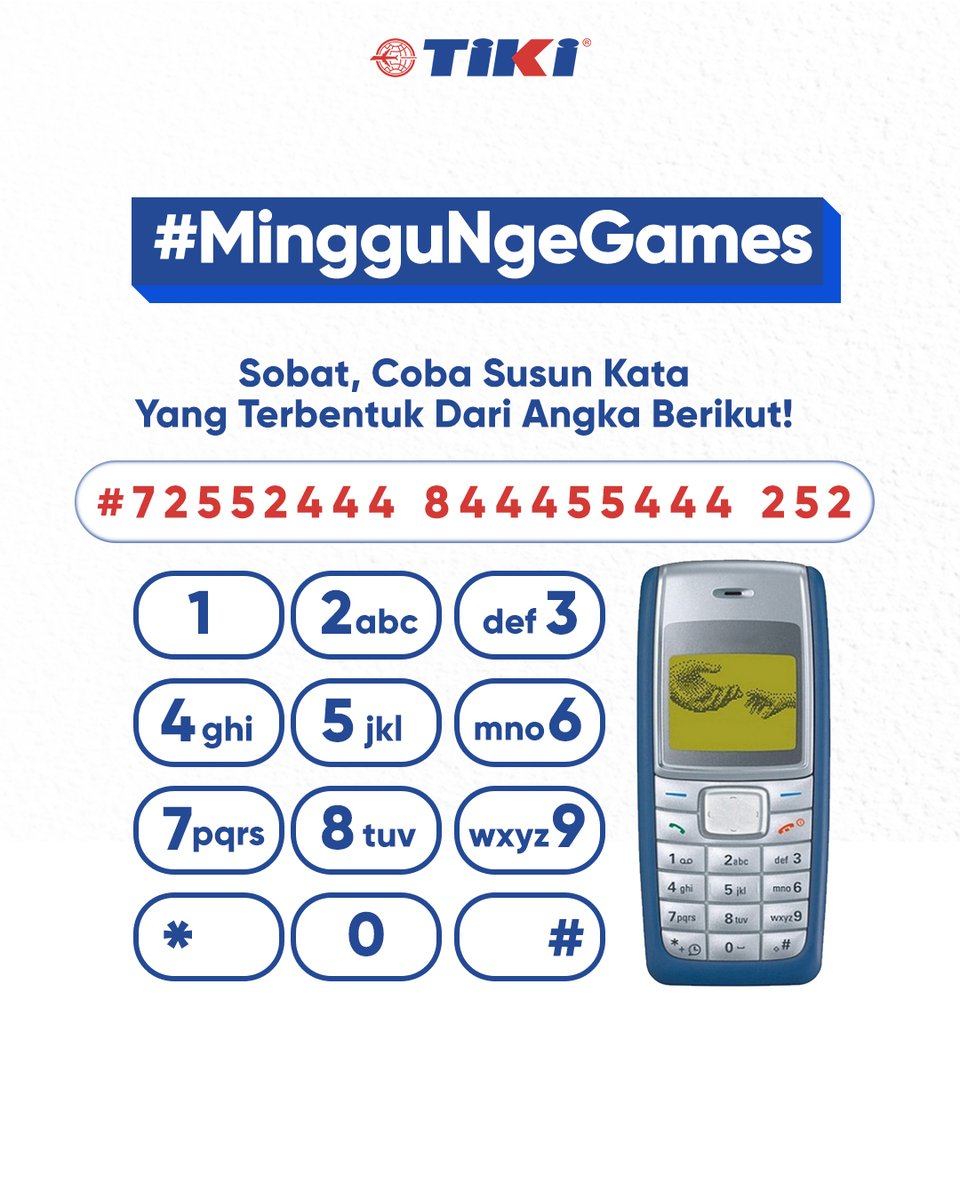 Yuk #MingguNgegames biar bisa dapet saldo 100rb Sobat! 

Syaratnya : follow <a href="/IdTiki/">TIKI</a> , like postingan ini, tulis jawaban di kolom komentar, tag ke-5 teman kamu buat ikutan

#SemangatLebihBaik #MakePeopleHappy #TIKIID #PakeTIKIAja #Mi