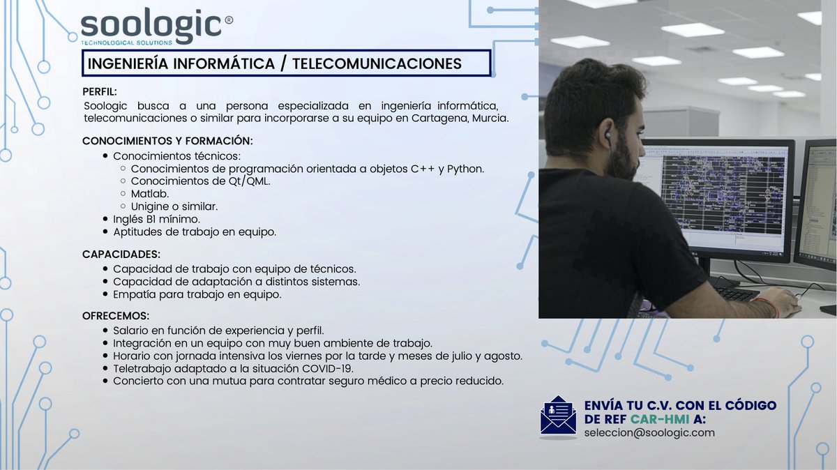 🔍🧐Estamos buscando especialista en #ingeniería #informática, #telecomunicaciones o similar para incorporarse a nuestro equipo en Cartagena(Murcia).Si cumples los requisitos envía tu cv a seleccion@soologic.com con la Referencia: CAR-HMI
¡Únete a nuestro equipo!