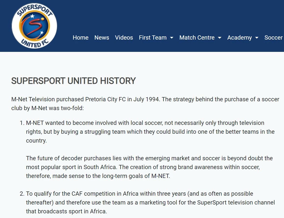 In 1994 Pretoria City Football Club was purchased as a vehicle to market the  @MNet Group with the hope of using football to grow their brand reach across the country and eventually the continent. The strategy was always a marketing play to build brand reach