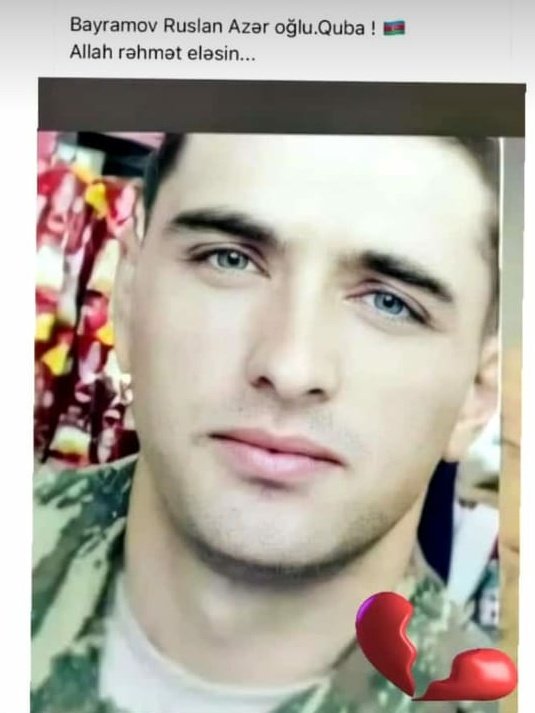 #VictoriousAzerbaijaniHeroes 
Руслан Байрамов, героически погиб защищая Родину!!!
