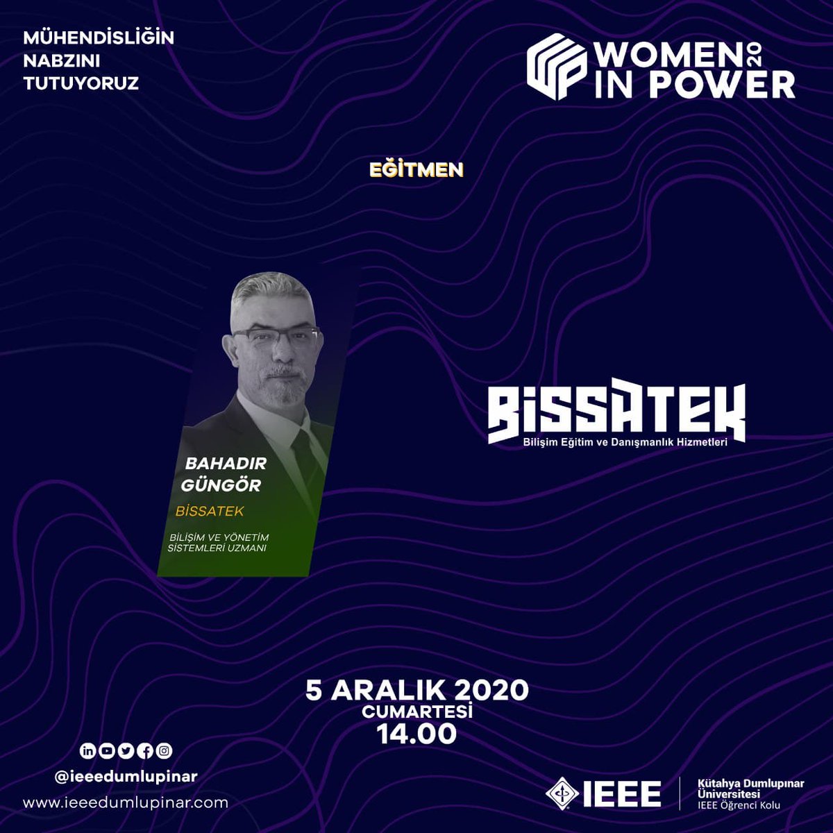 ieee_dumlupinar's tweet image. Women In Power etkinliğimizde Zorlu Enerji&apos;den Ural HALAÇOĞLU ve Songül ÖGDÜM, BİSSATEK Bilişim Danışmanlık ve Teknoloji’tan Bahadır GÜNGÖR  5 Aralık’ta bizlerle!  #ieeetrsb #ieeetrsbwie #ieeetrsbpes #power #womeninengineering #dumlupınarüniversitesi #ieeedumlupınar #kdpü #energy