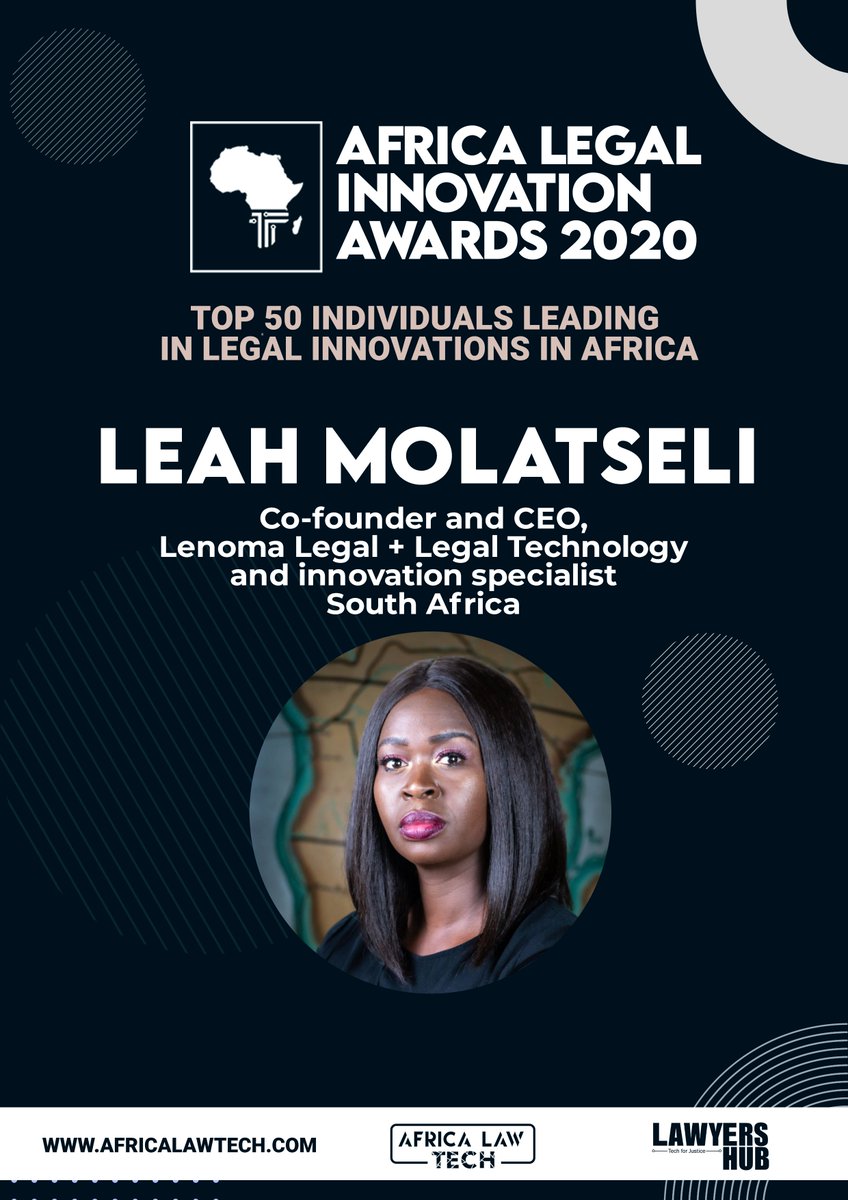  TOP 50 IN LEGAL INNOVATION IN AFRICA Leah Molatseli,  @leahmolatseli -  @lenomalegal  #AfricaLawTech