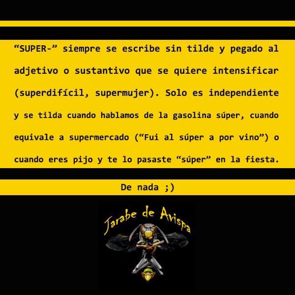 ¡Superconsejo!
#gramática #super #DeNada #RAEconsultas