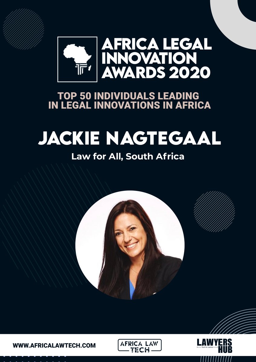 TOP 50 IN LEGAL INNOVATION IN AFRICA Jackie Nagtegaal,  @JackieNagtegaa1 - Law for All #AfricaLawTech