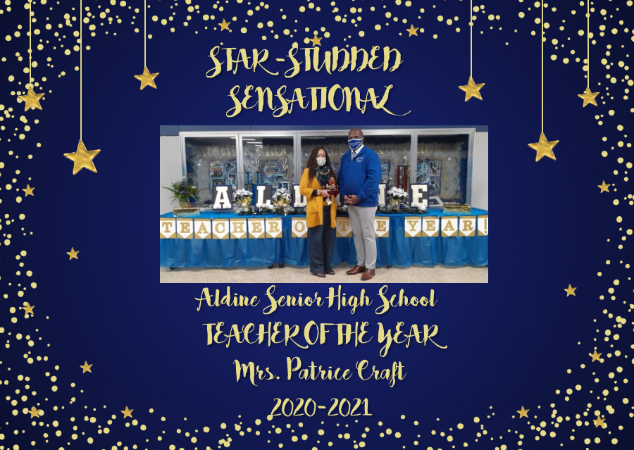 AldineHS_AISD's tweet photo. Congratulations to our 2020-2021 Teacher of the Year--Mrs. Patrice Craft! Your dedication to our students, parents, and staff is worthy for the PRAISE! @aldine_sr #Connect #Inspire #Impact A true difference-maker💙 https://t.co/pu38I3I5xP