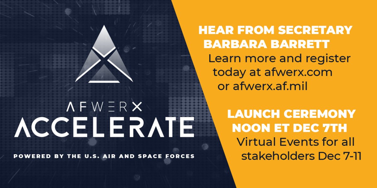 Agility Prime (@agilityprime) on Twitter photo This December 7-11, join <a href="/USAirForce/">U.S. Air Force</a> & <a href="/SpaceForceDoD/">United States Space Force</a> at #AFWERXAccelerate! Hear from Secretary Barbara Barret <a href="/SecAFOfficial/">Office of the Secretary of the Air Force</a> and other key speakers.
Click here to register for FREE! bit.ly/3m4BsVg | #Airforce #USAF #AFWERXAccelerate #InnovativeAF This December 7-11, join <a href="/USAirForce/">U.S. Air Force</a> & <a href="/SpaceForceDoD/">United States Space Force</a> at #AFWERXAccelerate! Hear from Secretary Barbara Barret <a href="/SecAFOfficial/">Office of the Secretary of the Air Force</a> and other key speakers.
Click here to register for FREE! bit.ly/3m4BsVg | #Airforce #USAF #AFWERXAccelerate #InnovativeAF
