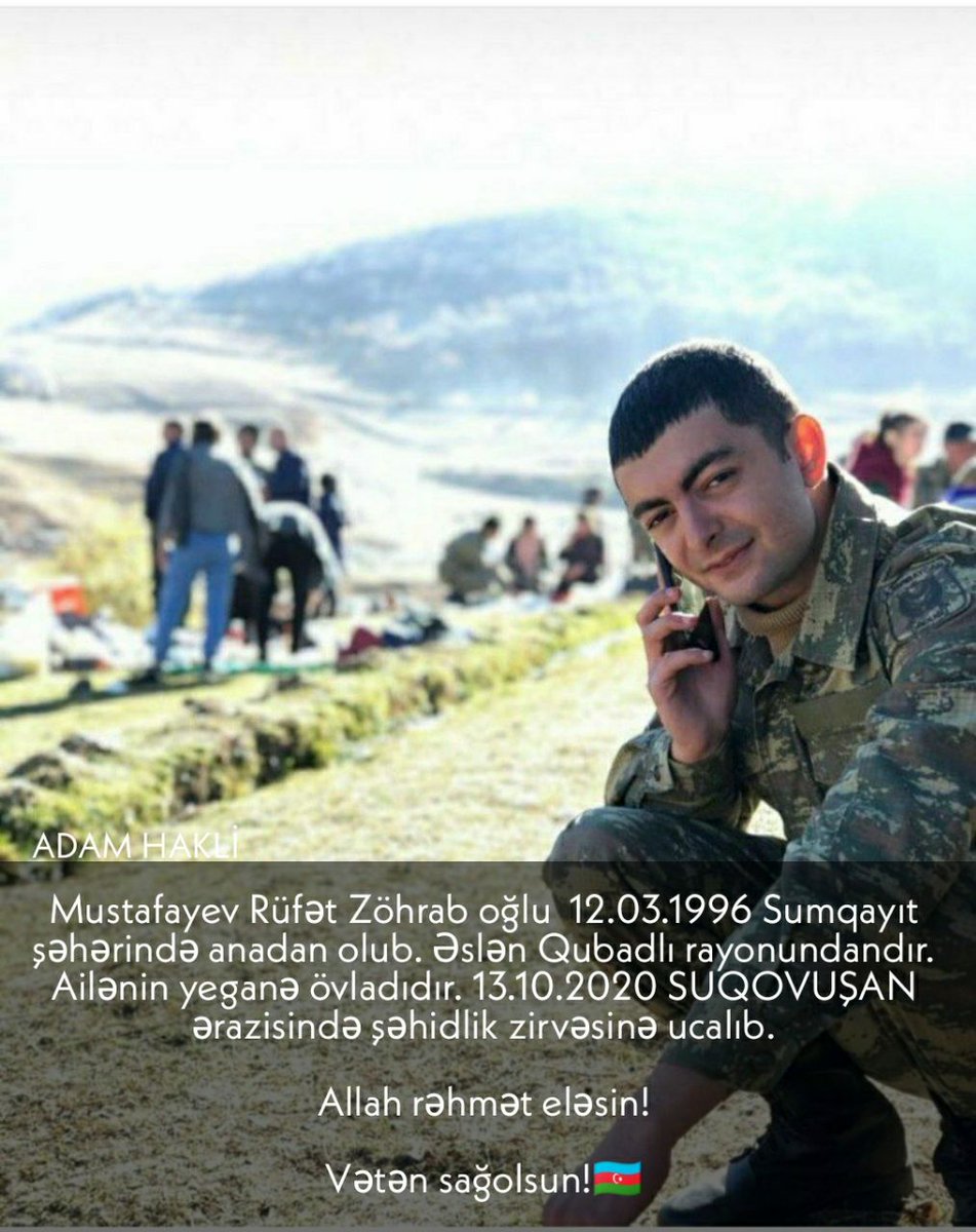 Mustafayev Rüfət Zöhrab oğlu  12.03.1996 Sumqayıt şəhərində anadan olub. Əslən Qubadlı rayonundandır. Ailənin yeganə övladıdır 13.10.2020 SUQOVUŞAN ərazisində şəhidlik zirvəsinə ucalıb.

Allah rəhmət eləsin!

Vətən sağolsun!
#VictoriousAzerbaijaniHeroes