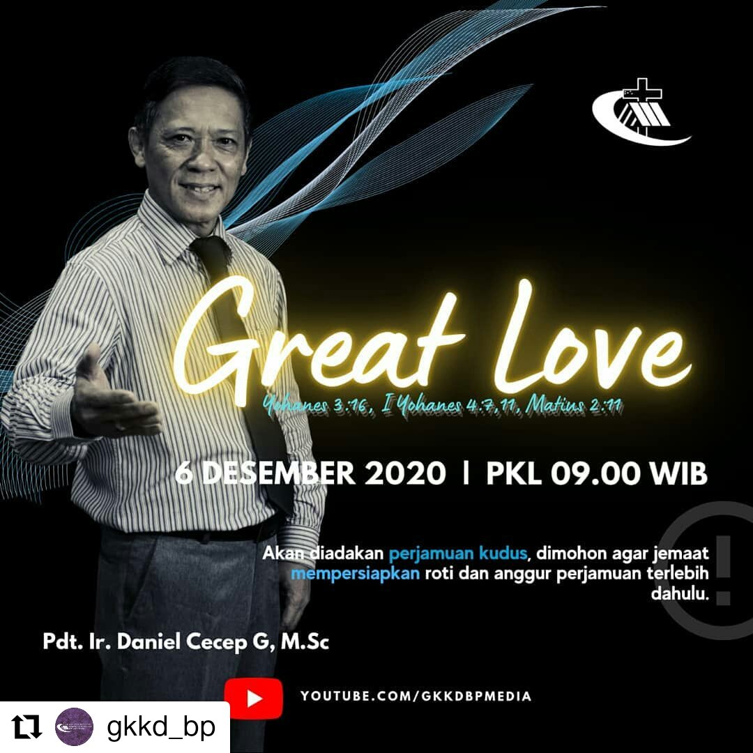 #Repost @gkkd_bp

Yuk, join dalam Online Service GKKD-BP :

📆 : Minggu, 6 Des 2020
🕘 : 09.00 WIB
Tema : Great Love

Ibadah dapat diakses melalui Youtube Channel GKKD Bandung Pusat atau bisa klik Link di BIO.

Ibadah online akan ada perjamuan kudus
Tuhan Yesus memberkati 🙏😇
