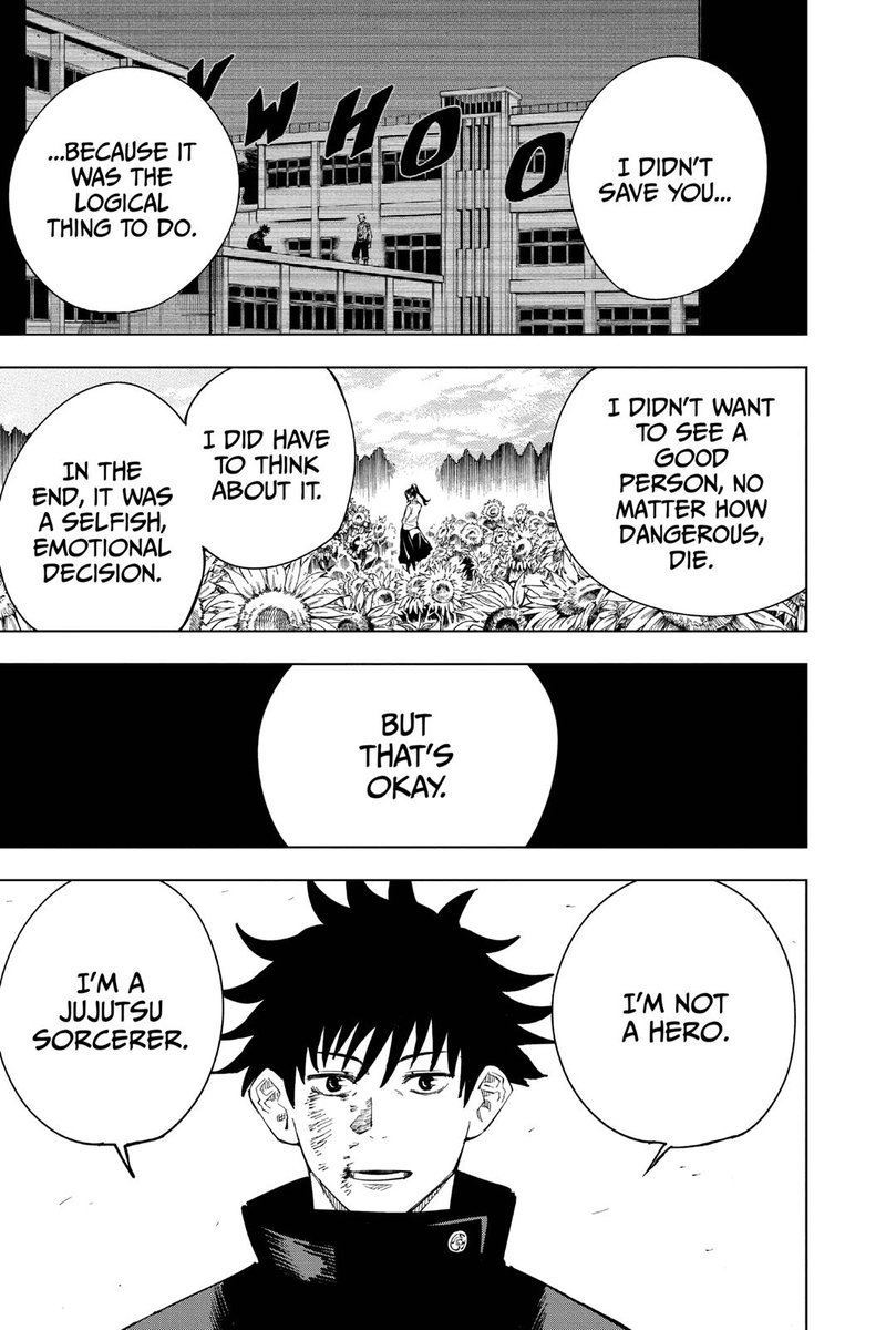 theyre bound to face if they want to be able to save themselves & others. Like Mahito is a fledgling curse, Yuji is a fledgling sorcerer who is only starting to learn. But he does, & that's fine, even when he's not able to save Junpei, bc he's not a hero. He's a Jujutsu Sorcerer.