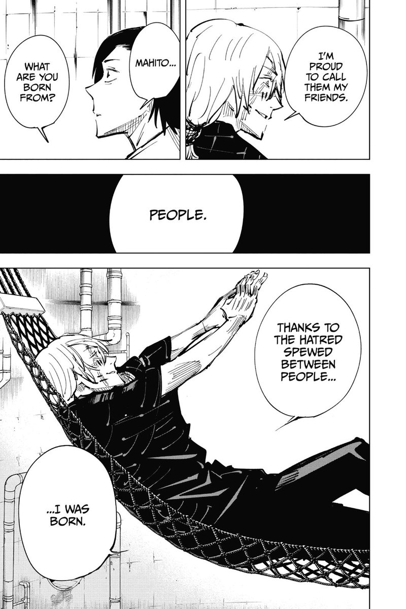 It is only fitting that this is where we meet Mahito, the walking manifestation of human hatred. Gege also explains a very notable phenomenon surrounding the birth of special grade curses through them (which later helps us better understand the cursed family itself).