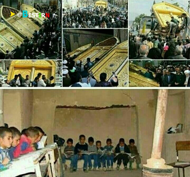 8)Iran buil7 12 golden gates for Iraq's Kadhimiya shrine, while Iranian children—here seen in a school in Sistan & Baluchistan province in southeast Iran—live in poverty.