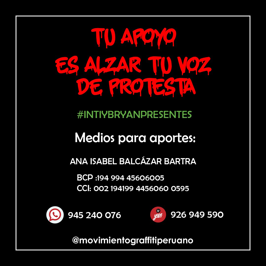 GraffitiPeruano's tweet photo. Gente rechazamos cualquier tipo de violencia. Queremos pintar más murales, incluyendo el de #IntiyJack. Para eso necesitamos su ayuda. RT
#jorgeyenermuñoz
#intiybrayanpresente
#lamemorianoseborra
#bryanpintadosanchez
#GeneracionDelBicentenario
#GeneracionEquivocada https://t.co/bN0kumRNdm
