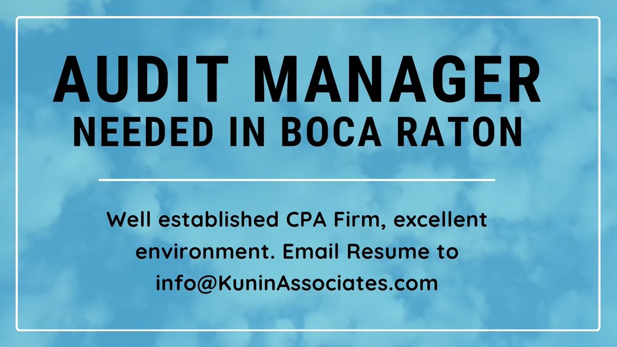 #auditjobs #accountingjobs #cpa #audit #bocaratonjobs #audit #jobs #kuninassociates