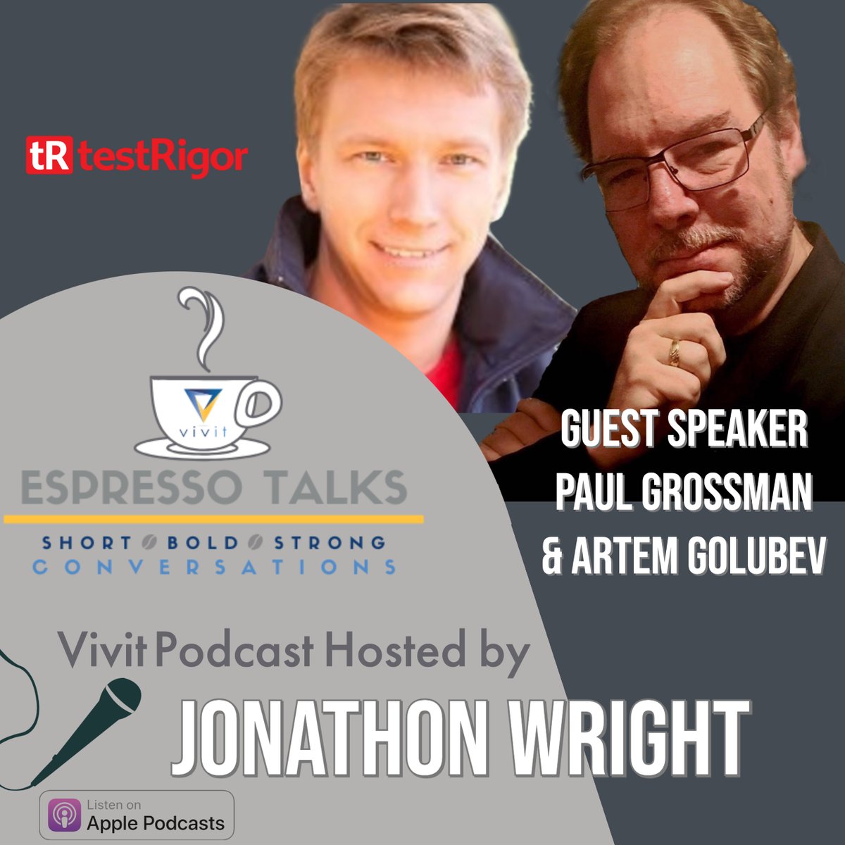 VivitWorldwide's tweet image. @VivitWorldwide #EspressoTalks welcomes our #VirtualCommunityDays Gold Sponsor @testRigor. Host @JonathonWright connects with CEO &amp;amp; Founder of @testRigor, @ArtemGolubev &amp;amp; @DarkArtsWizard 
#WeSupportYou #testing #agile #devops apple.co/39Jsl9w