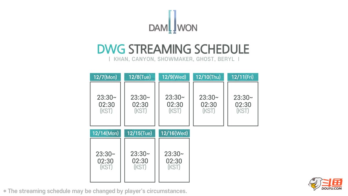 Dwg Kia 12월 도유tv 방송 스케줄 공지드립니다 This Is The Streaming Schedule In December Damwongaming Dwg Khan T Co Kiqi6fsbpw Canyon T Co Dg9dv1zas2 Showmaker T Co F91mjr6tr2 Ghost T Co